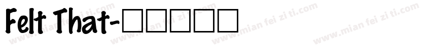 Felt That字体转换